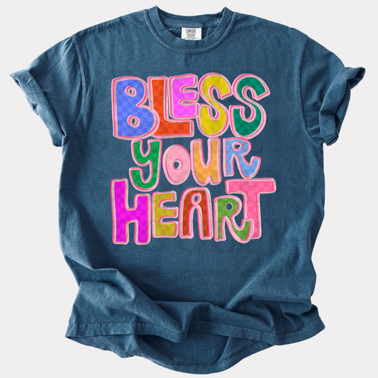 BLESS YOUR HEART