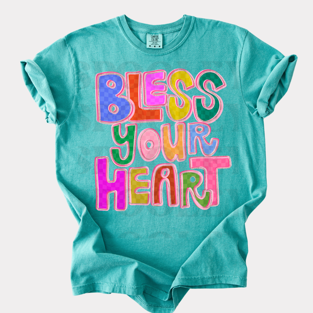 BLESS YOUR HEART